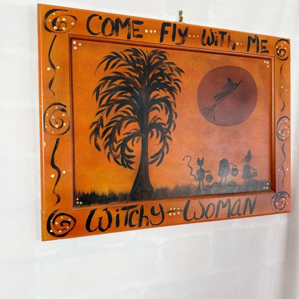Come Fly with Me Witchy Woman Handpainted Orange Wall Art Halloween Decor Sign